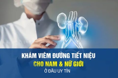 Khám viêm đường tiết niệu ở đâu uy tín