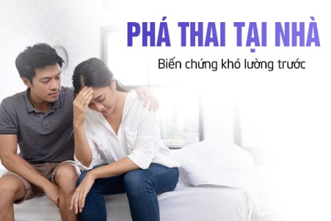 Phá thai tại nhà Biến chứng khó lường trước