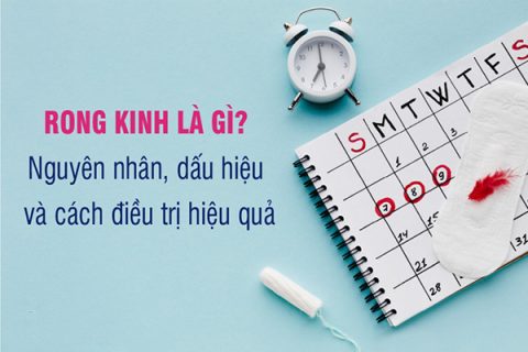 Rong kinh Dấu hiệu nguyên nhân và phương pháp chữa trị