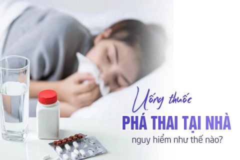Uống thuốc phá thai tại nhà nguy hiểm như thế nào
