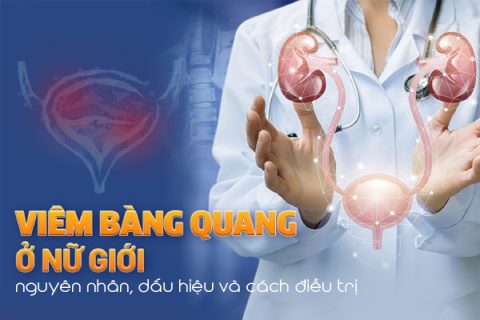 Viêm bàng quang ở nữ nguyên nhân, dấu hiệu và cách điều trị